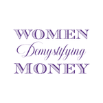 Women Demystifying Money